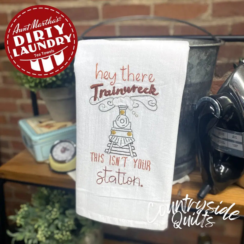 Aunt Martha’s® Dirty Laundry - Hey There Trainwreck