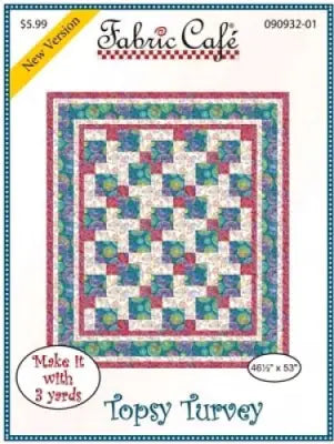Fabric Cafe - Topsy Turvey Quilt Pattern 637811