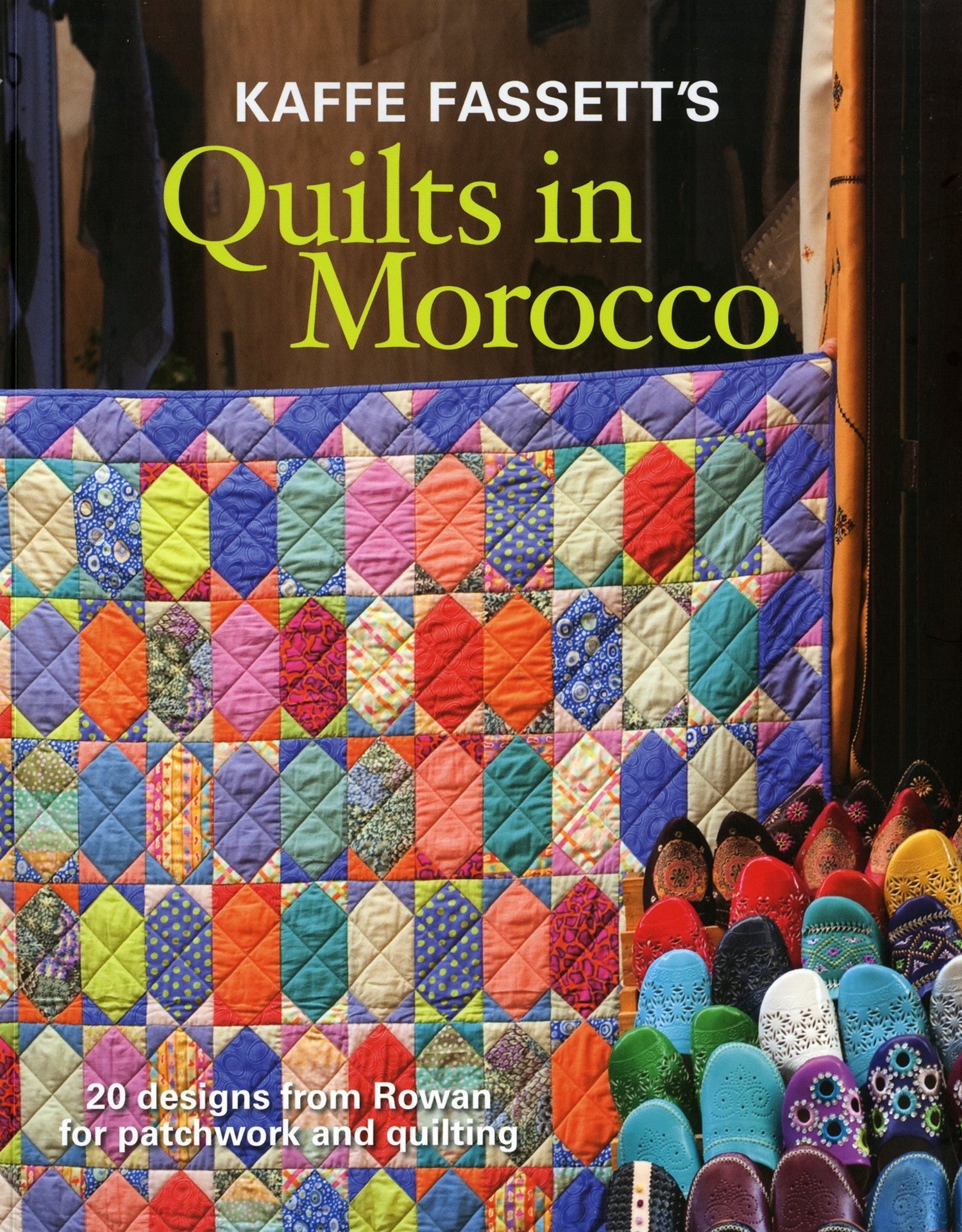 Kaffe Fassetts Quilt In Morocco