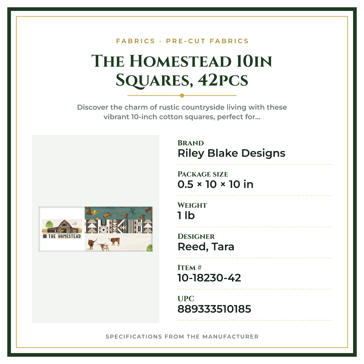 Product Specifications – The Homestead 10in Squares, 42pcs