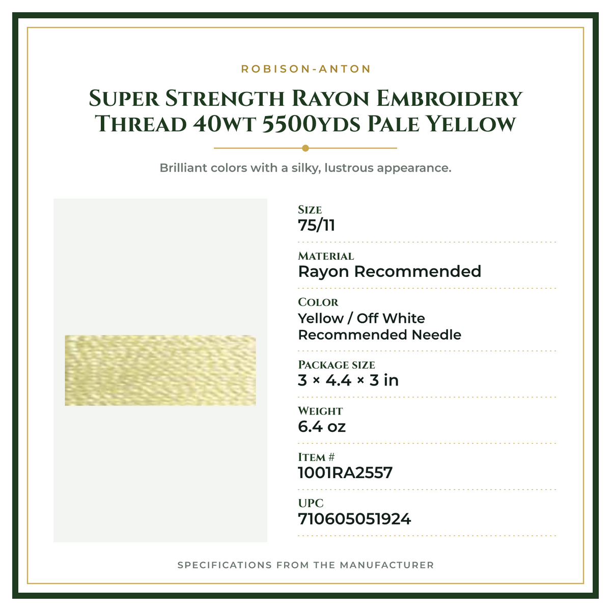 Product Specifications – Super Strength Rayon Embroidery Thread 40wt 5500yds Pale Yellow