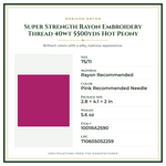 Product Specifications – Super Strength Rayon Embroidery Thread 40wt 5500yds Hot Peony
