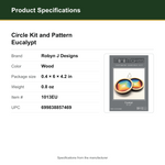 Product Specifications – Circle Kit and Pattern Eucalypt