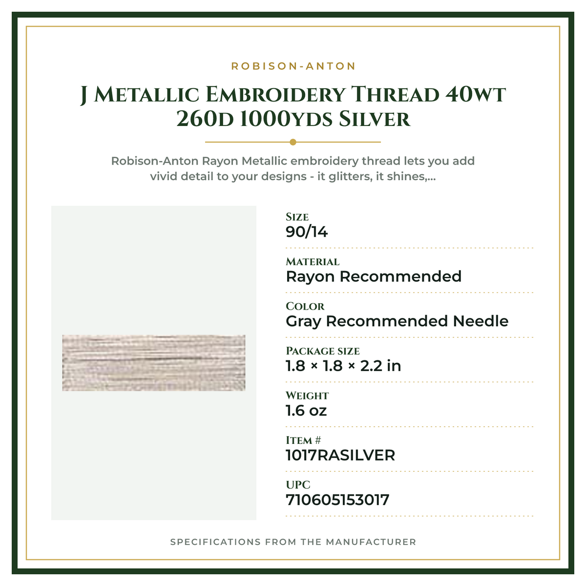 Product Specifications – J Metallic Embroidery Thread 40wt 260d 1000yds Silver