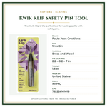 Product Specifications – Kwik Klip Safety Pin Tool
