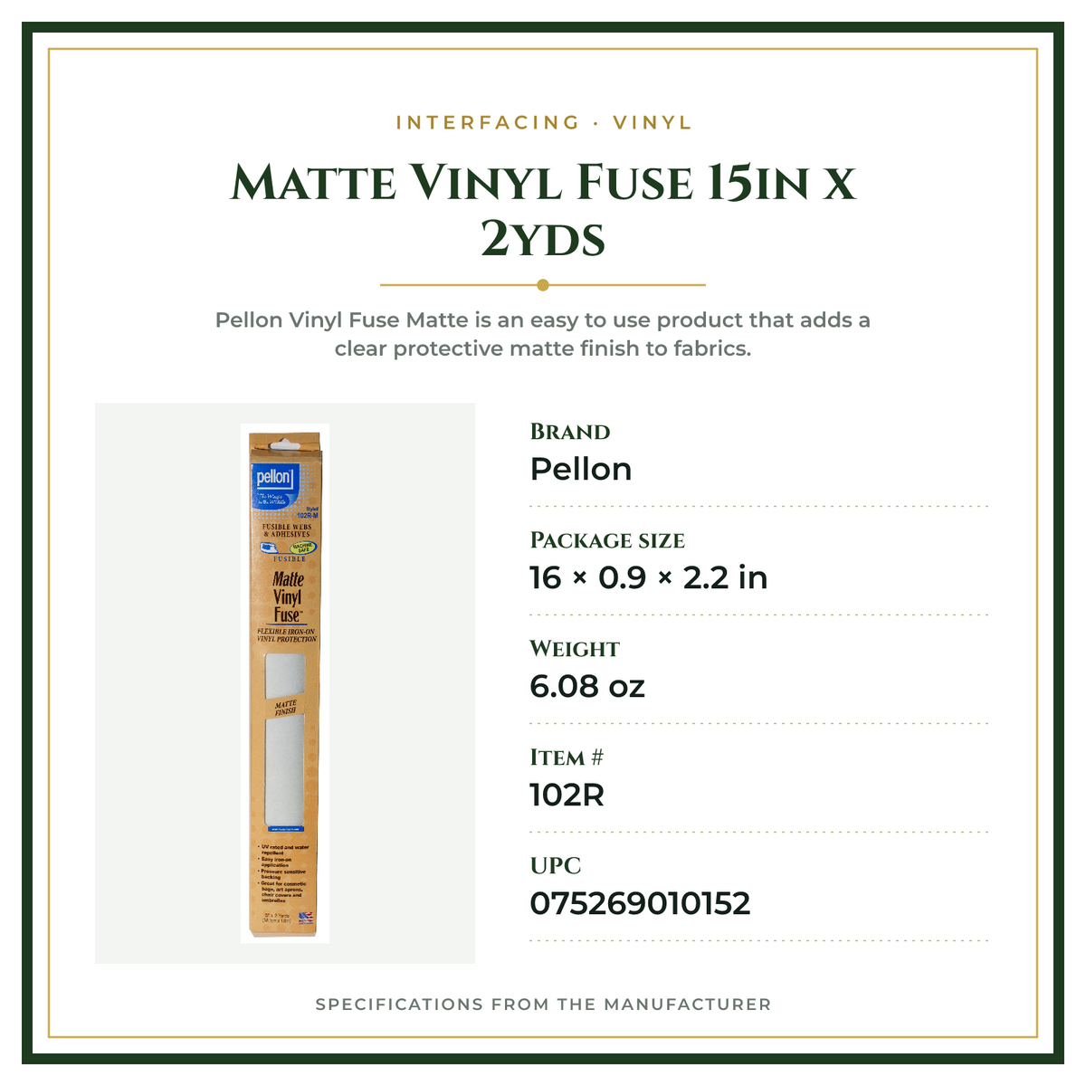 Product Specifications – Matte Vinyl Fuse 15in x 2yds