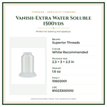 Product Specifications – Vanish-Extra Water Soluble 1500yds