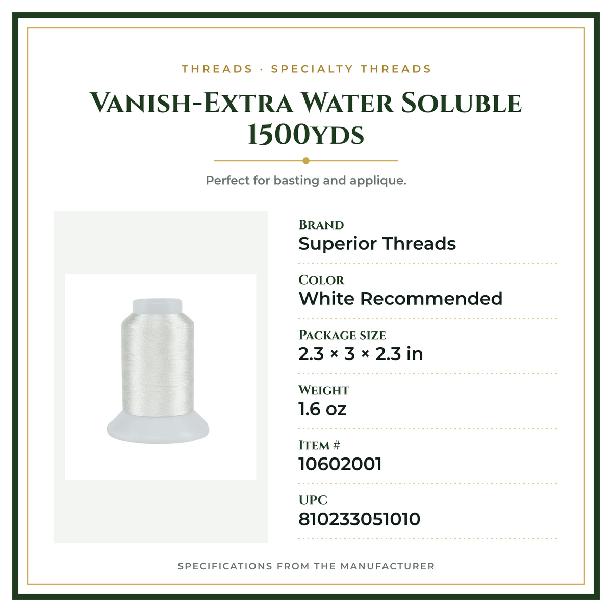Product Specifications – Vanish-Extra Water Soluble 1500yds