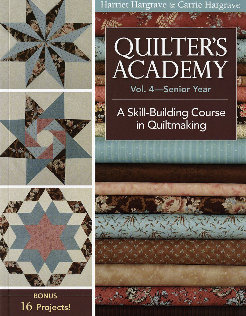 Quilters Academy Vol 4 Senior Year