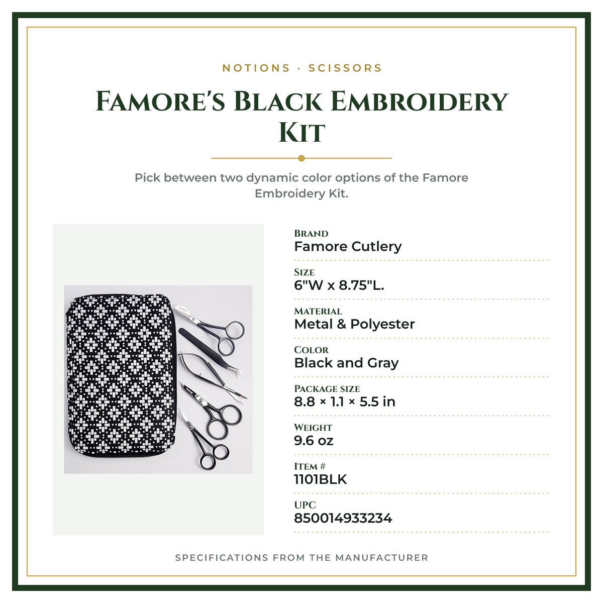 Product Specifications – Famore's Black Embroidery Kit