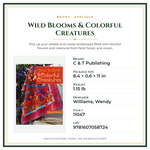 Product Specifications – Wild Blooms & Colorful Creatures