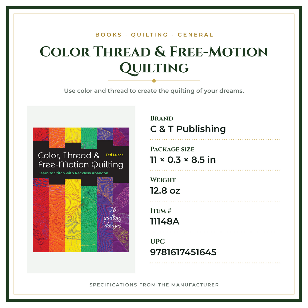 Product Specifications – Color Thread & Free-Motion Quilting