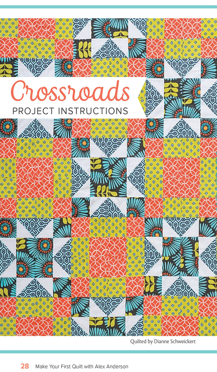 Make Your First Quilt with Alex Anderson