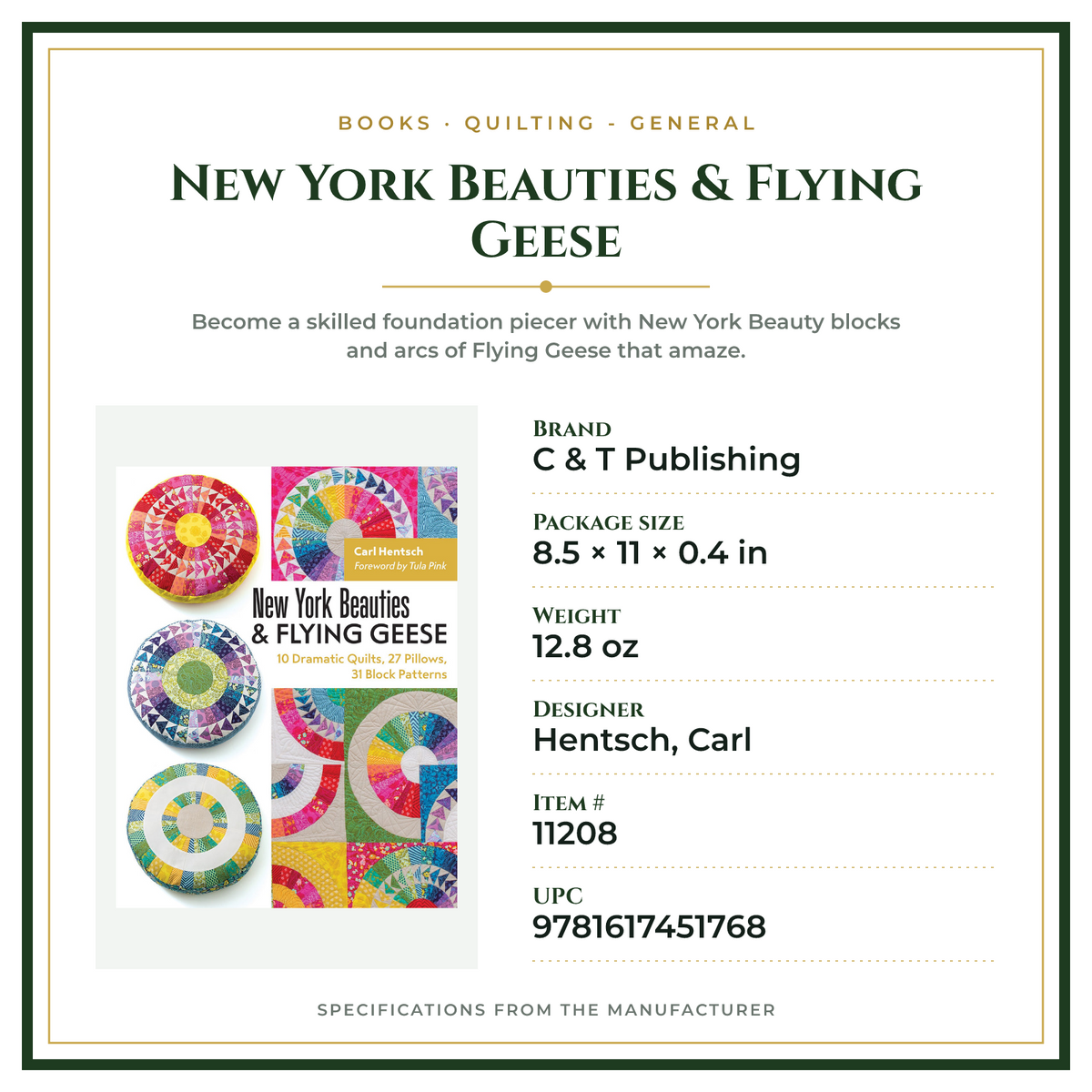 Product Specifications – New York Beauties & Flying Geese