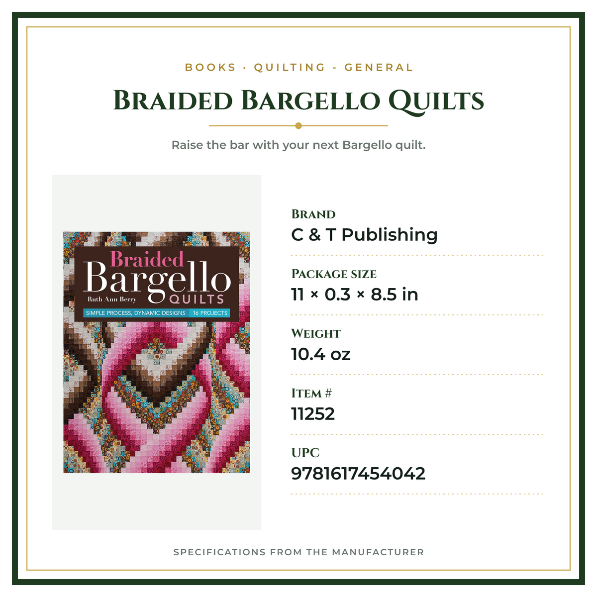 Product Specifications – Braided Bargello Quilts