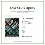 Product Specifications – Easy Stack Quilts