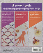 Adventures in Paper Piecing & Design