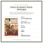 Product Specifications – Sweet & Simple Wool Applique