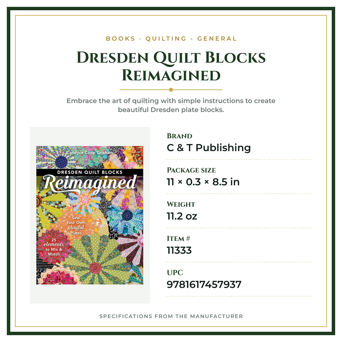 Product Specifications – Dresden Quilt Blocks Reimagined