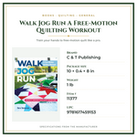 Product Specifications – Walk Jog Run A Free-Motion Quilting Workout