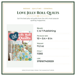 Product Specifications – Love Jelly Roll Quilts