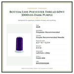 Product Specifications – Bottom Line Polyester Thread 60wt 3000yds Dark Purple