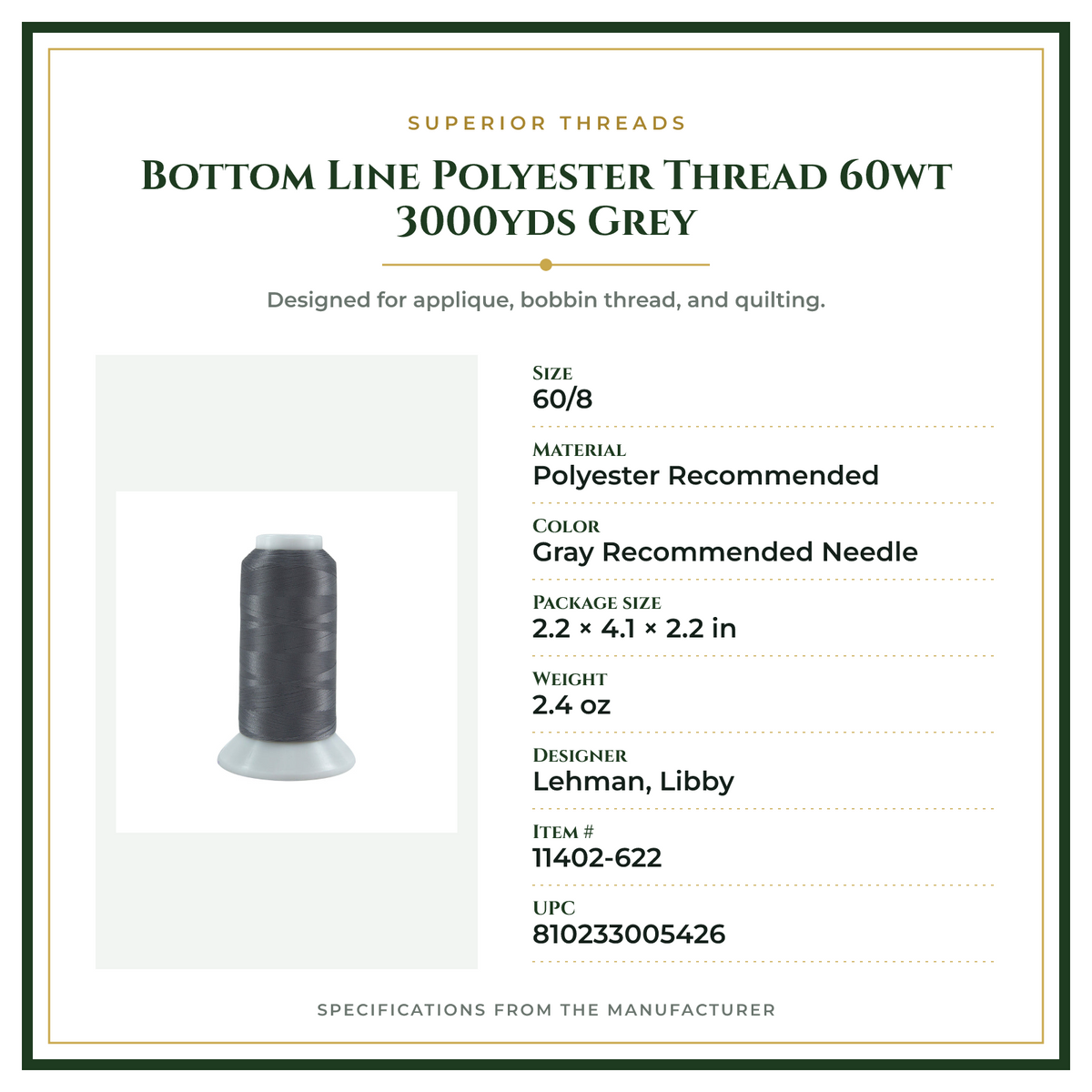 Product Specifications – Bottom Line Polyester Thread 60wt 3000yds Grey