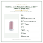 Product Specifications – Bottom Line Polyester Thread 60wt 3000yds Baby Pink