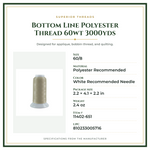 Product Specifications – Bottom Line Polyester Thread 60wt 3000yds