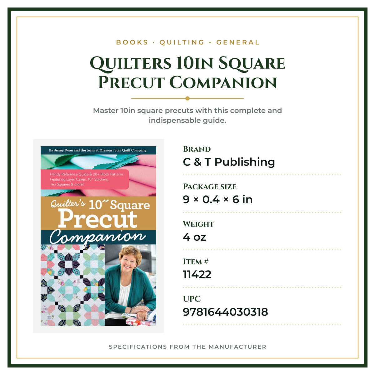 Product Specifications – Quilters 10in Square Precut Companion