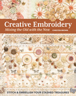 Creative Embroidery Mixing the Old with the New