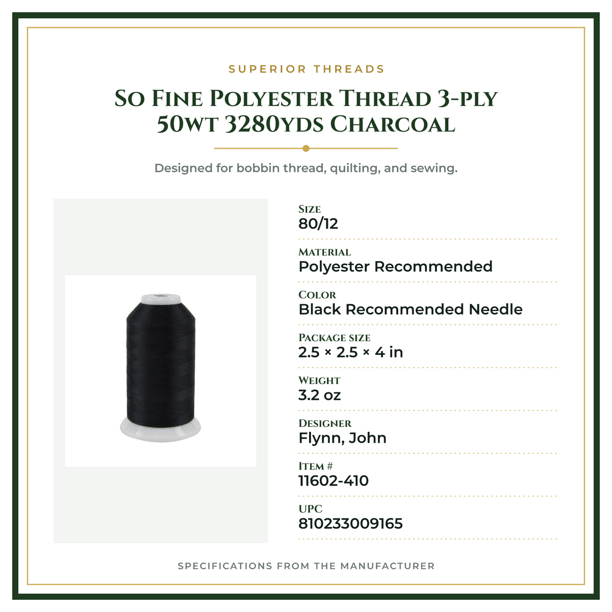 Product Specifications – So Fine Polyester Thread 3-ply 50wt 3280yds Charcoal