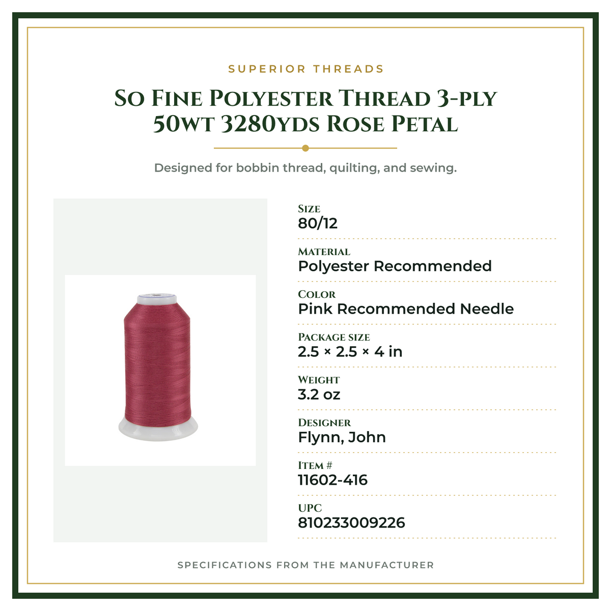 Product Specifications – So Fine Polyester Thread 3-ply 50wt 3280yds Rose Petal