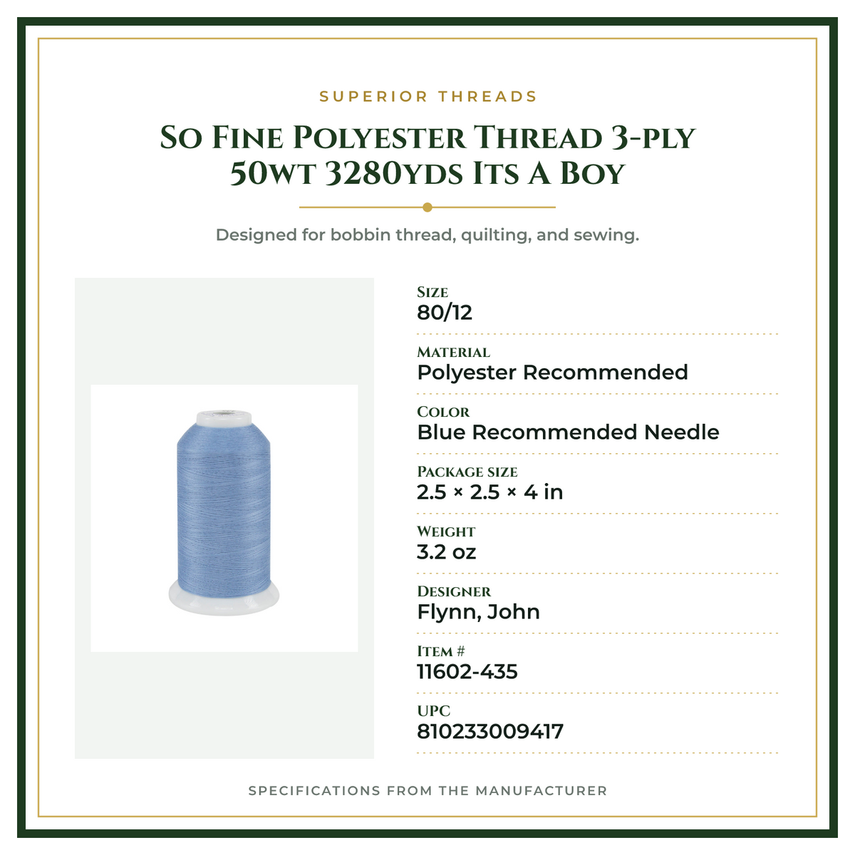 Product Specifications – So Fine Polyester Thread 3-ply 50wt 3280yds Its A Boy