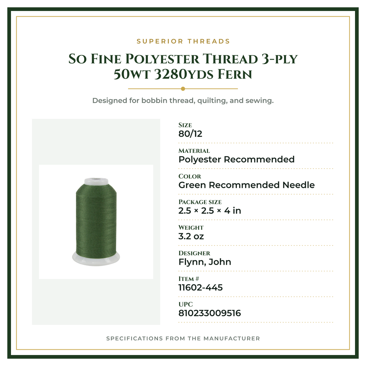 Product Specifications – So Fine Polyester Thread 3-ply 50wt 3280yds Fern