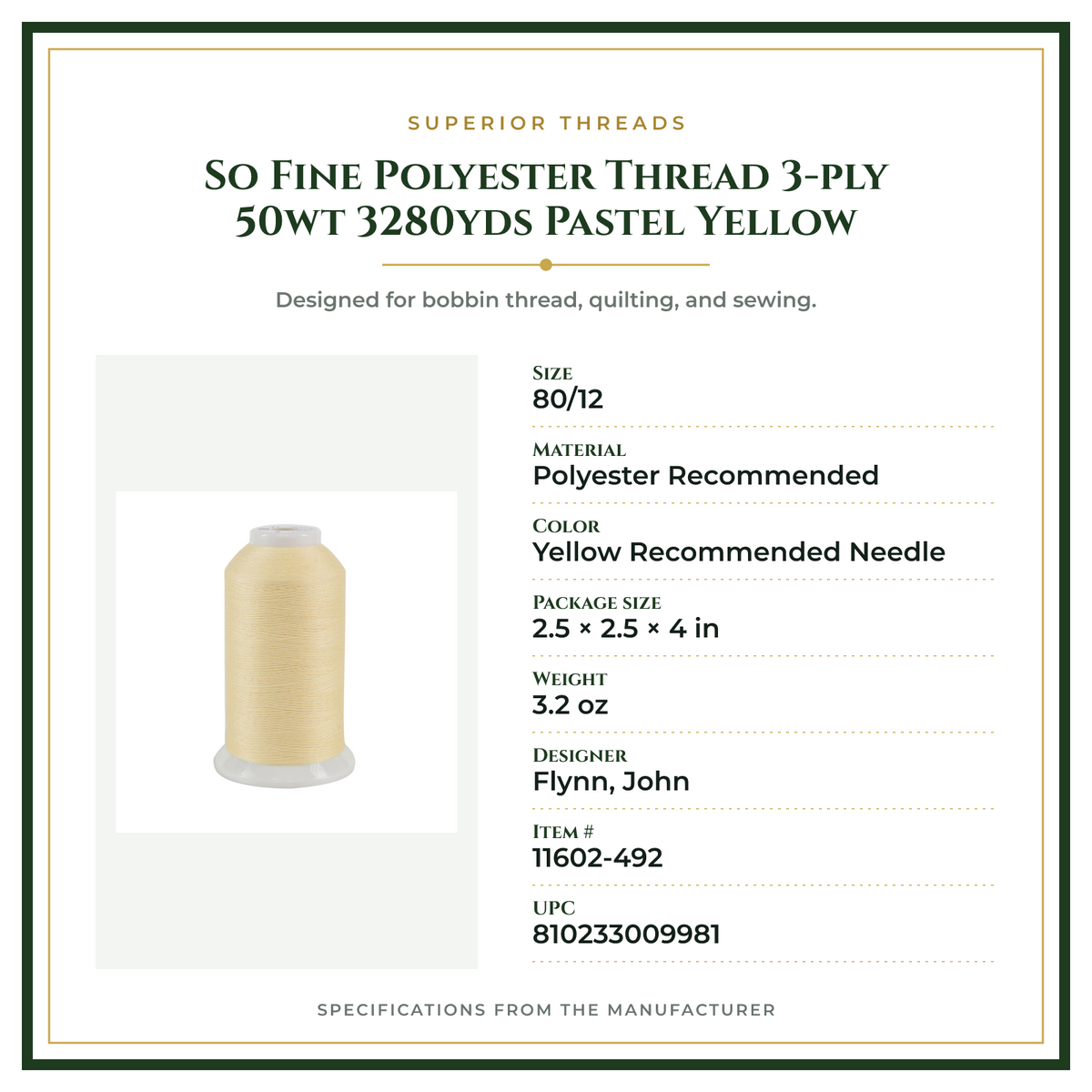 Product Specifications – So Fine Polyester Thread 3-ply 50wt 3280yds Pastel Yellow