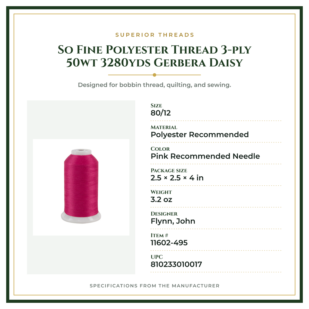 Product Specifications – So Fine Polyester Thread 3-ply 50wt 3280yds Gerbera Daisy
