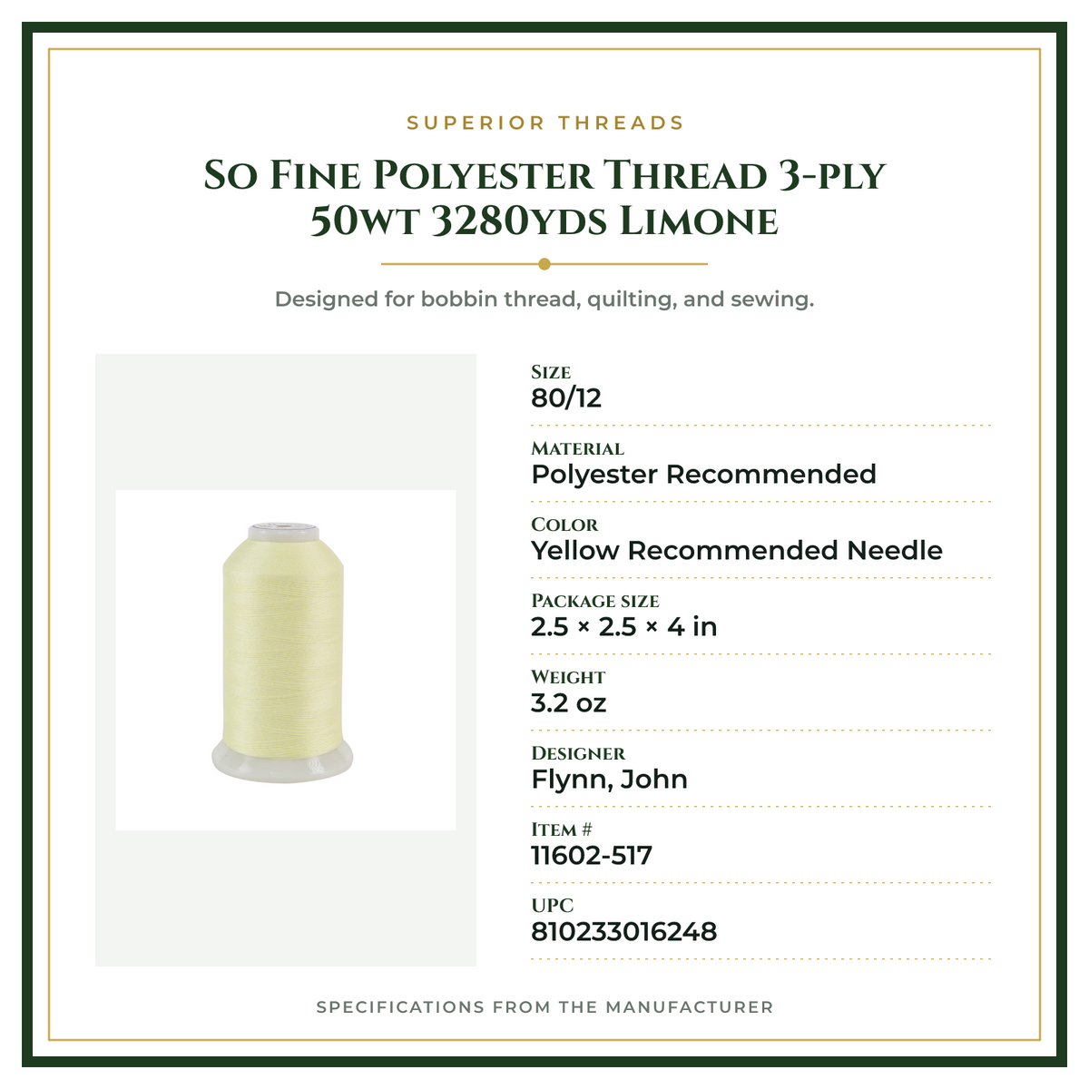 Product Specifications – So Fine Polyester Thread 3-ply 50wt 3280yds Limone