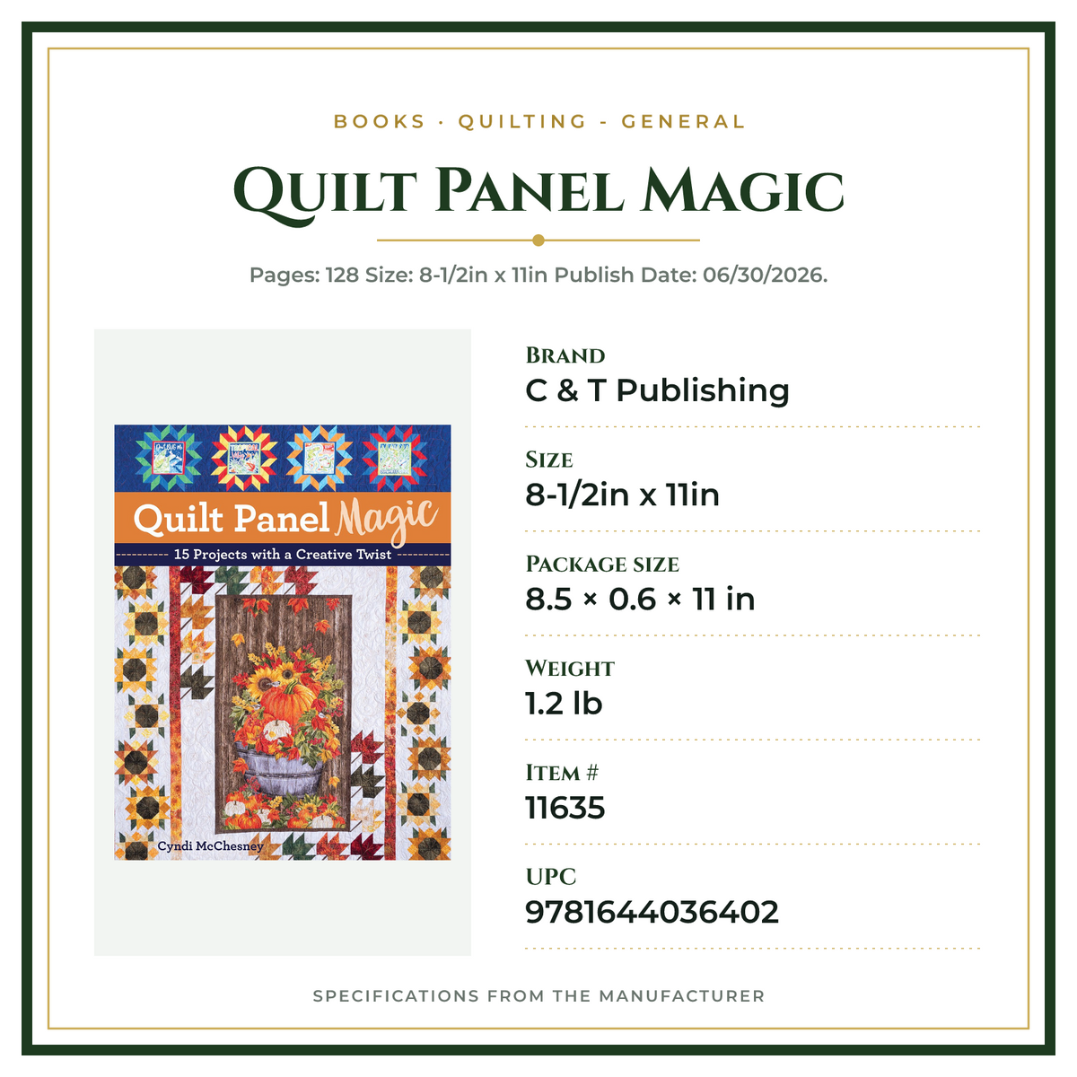 Product Specifications – Quilt Panel Magic