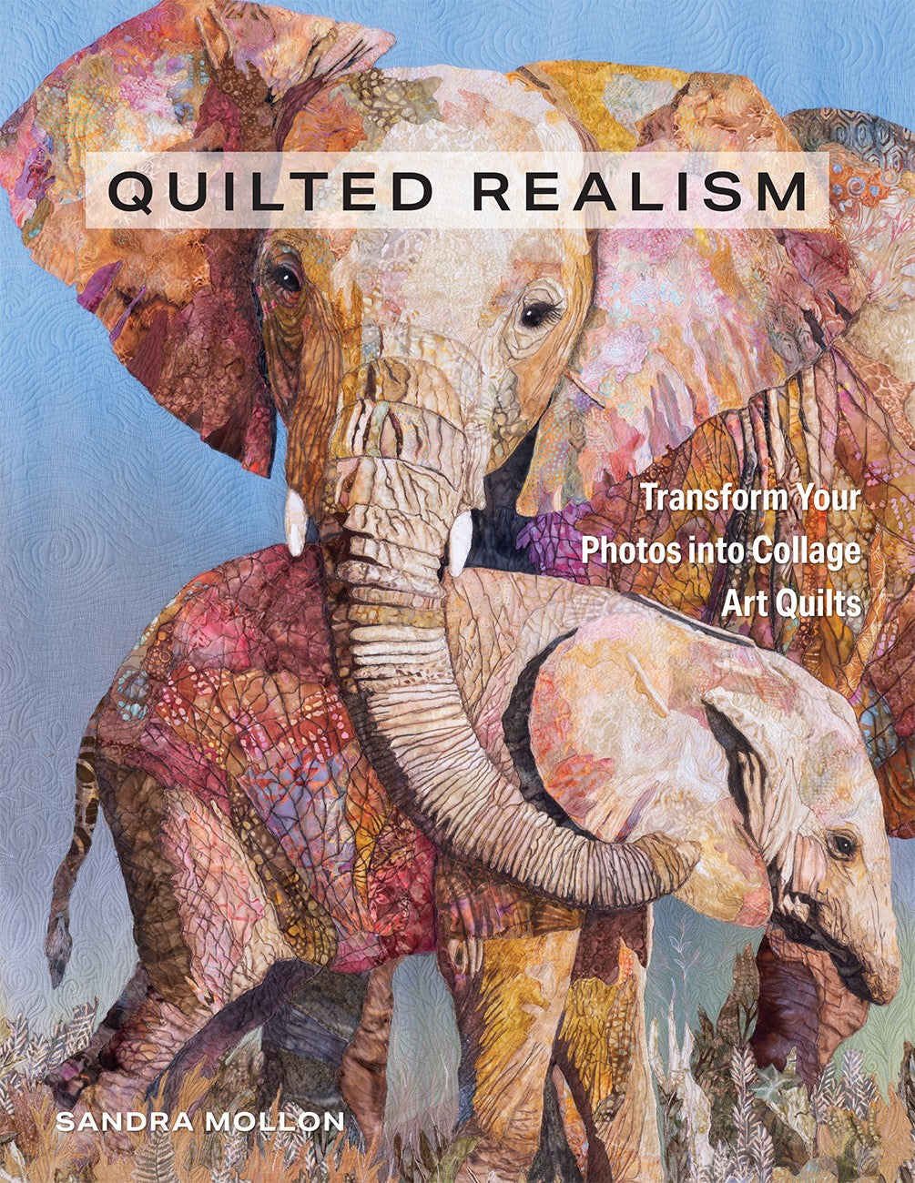 Quilted Realism