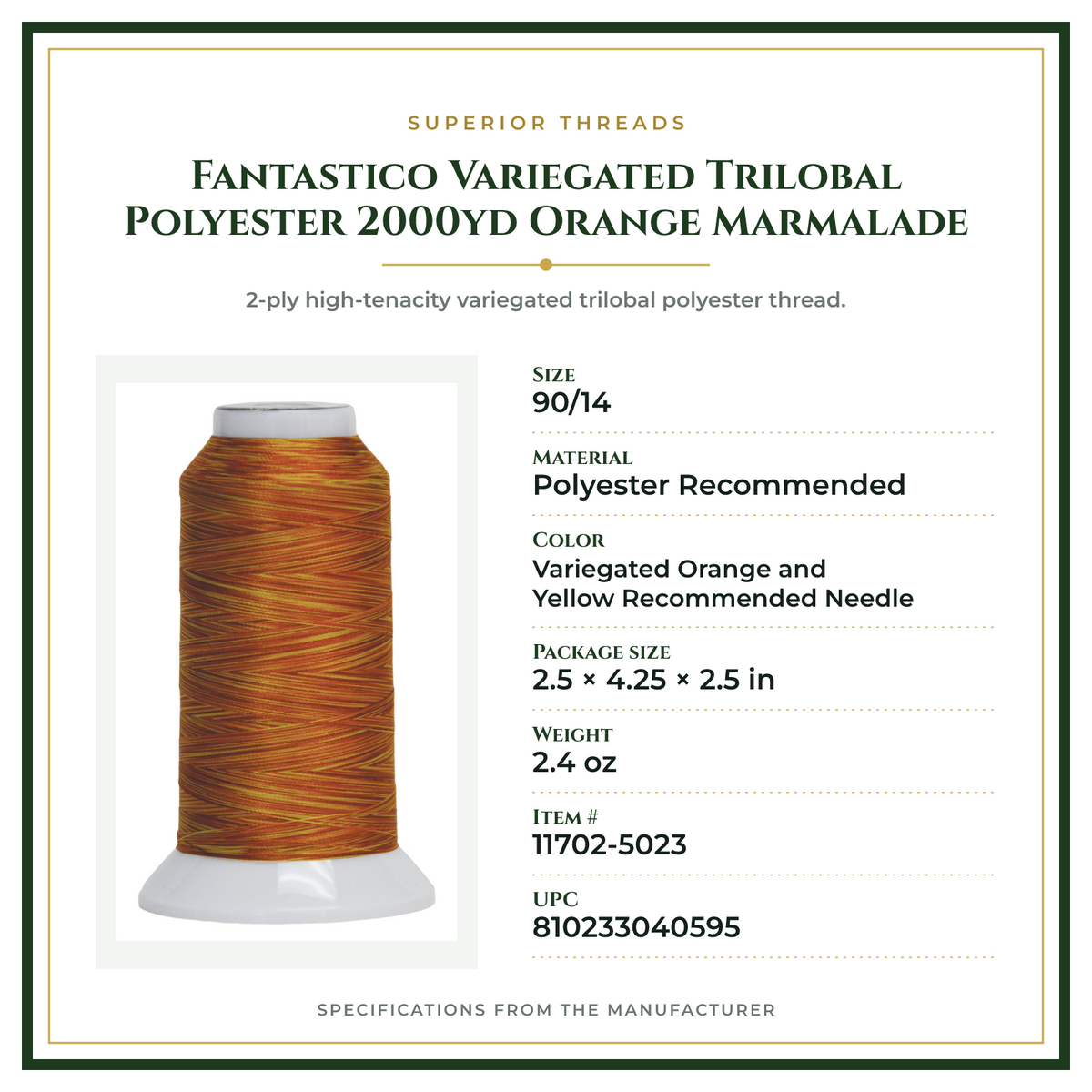 Product Specifications – Fantastico Variegated Trilobal Polyester 2000yd Orange Marmalade