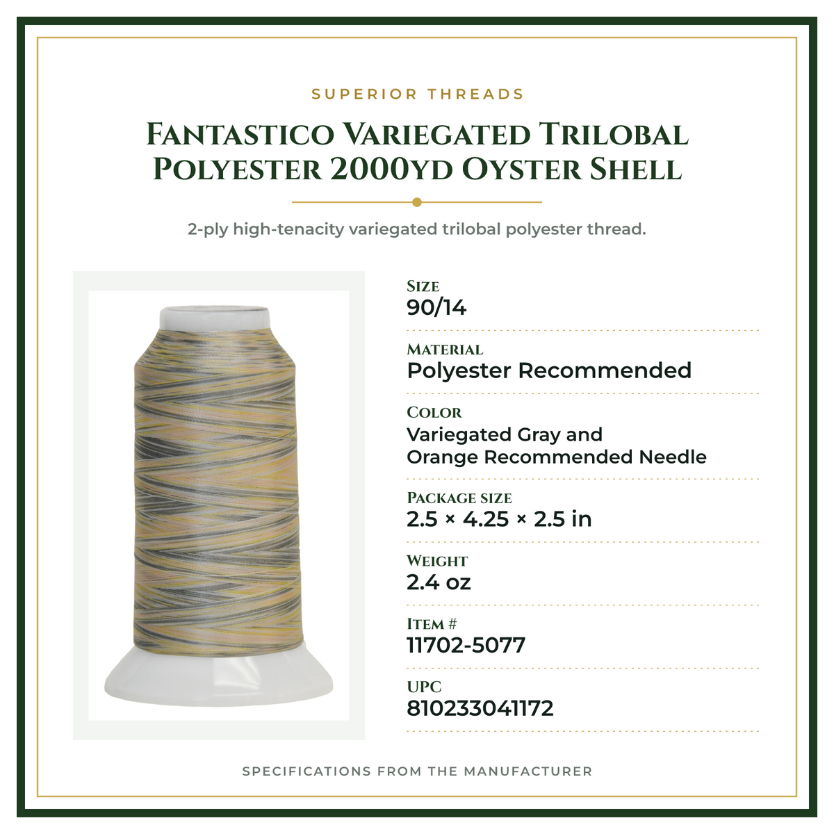 Product Specifications – Fantastico Variegated Trilobal Polyester 2000yd Oyster Shell