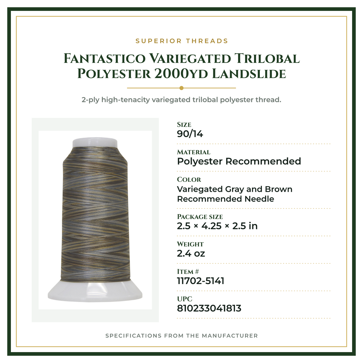 Product Specifications – Fantastico Variegated Trilobal Polyester 2000yd Landslide