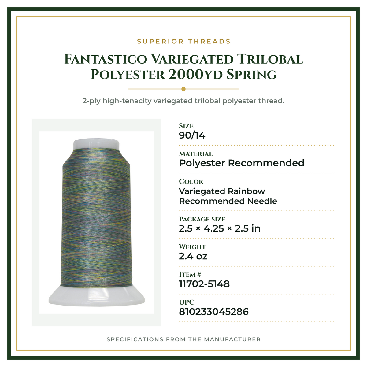 Product Specifications – Fantastico Variegated Trilobal Polyester 2000yd Spring