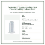 Product Specifications – Fantastico Variegated Trilobal Polyester 2000yd Pixie Dust