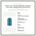 Product Specifications – King Tut Cotton Quilting Thread 3-ply 40wt 2000yds South Pacific