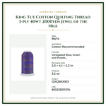 Product Specifications – King Tut Cotton Quilting Thread 3-ply 40wt 2000yds Jewel of the Nile