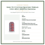 Product Specifications – King Tut Cotton Quilting Thread 3-ply 40wt 2000yds Freedom