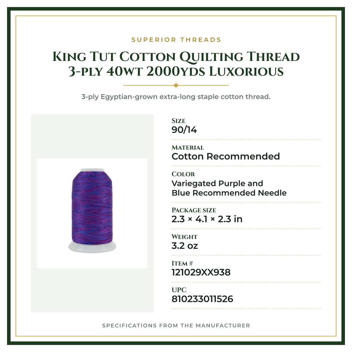 Product Specifications – King Tut Cotton Quilting Thread 3-ply 40wt 2000yds Luxorious