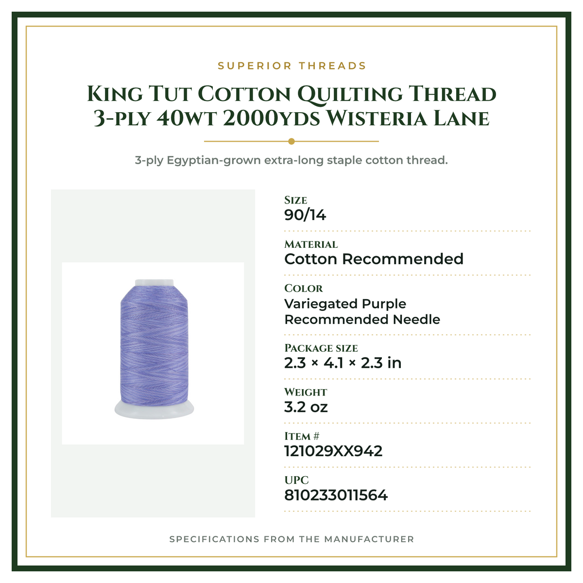 Product Specifications – King Tut Cotton Quilting Thread 3-ply 40wt 2000yds Wisteria Lane